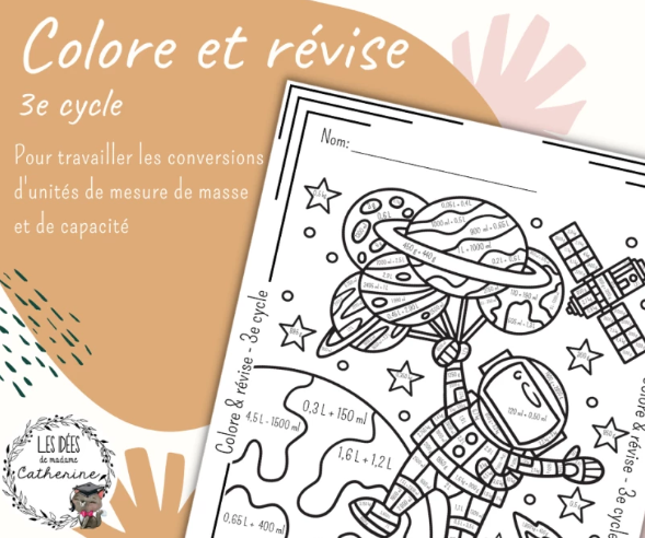 Colore et révise - 3e cycle - Conversions unités de mesure