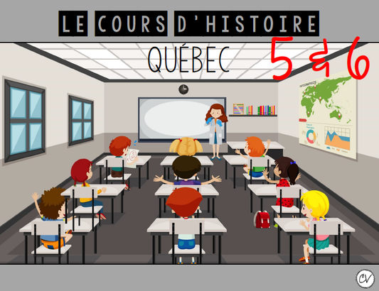 Univers social - Le cours d'histoire: Québec (partie 4-5-6)