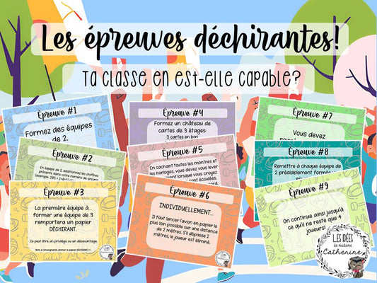 Jeu de groupe - Les épreuves déchirantes!