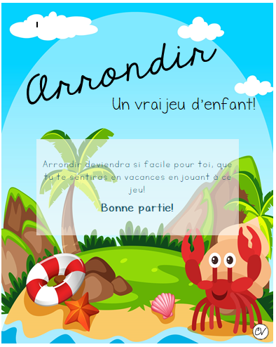 Mathématiques - Atelier/jeu - Arrondir, un vrai jeu d'enfant!
