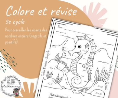 Colore et révise - 3e cycle - Les écarts de nombres entiers (positifs, négatifs)