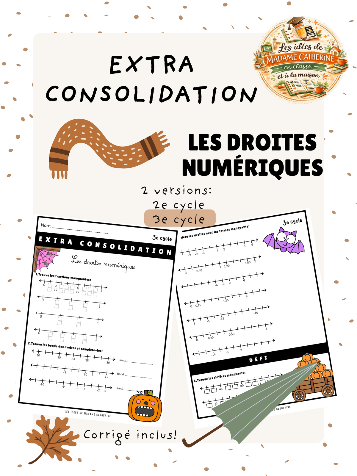 Extra consolidation - Les droites numériques - 3e cycle