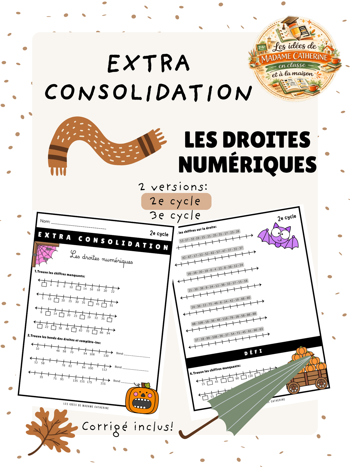 Extra consolidation - Les droites numériques - 2e cycle