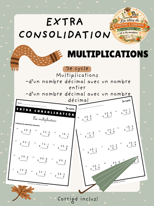 Extra consolidation - Les multiplications - 3e cycle