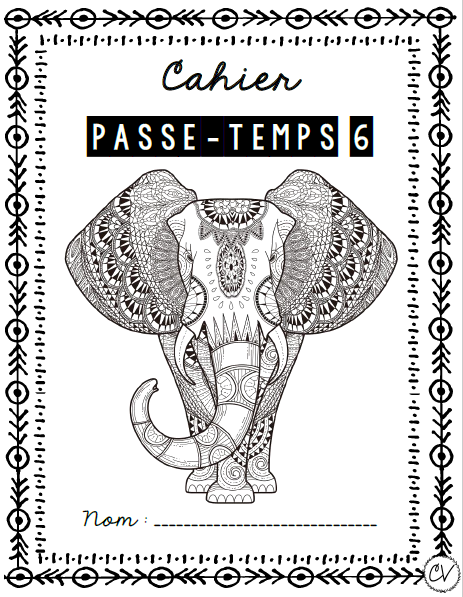 Cahier passe-temps #6 - 3e cycle