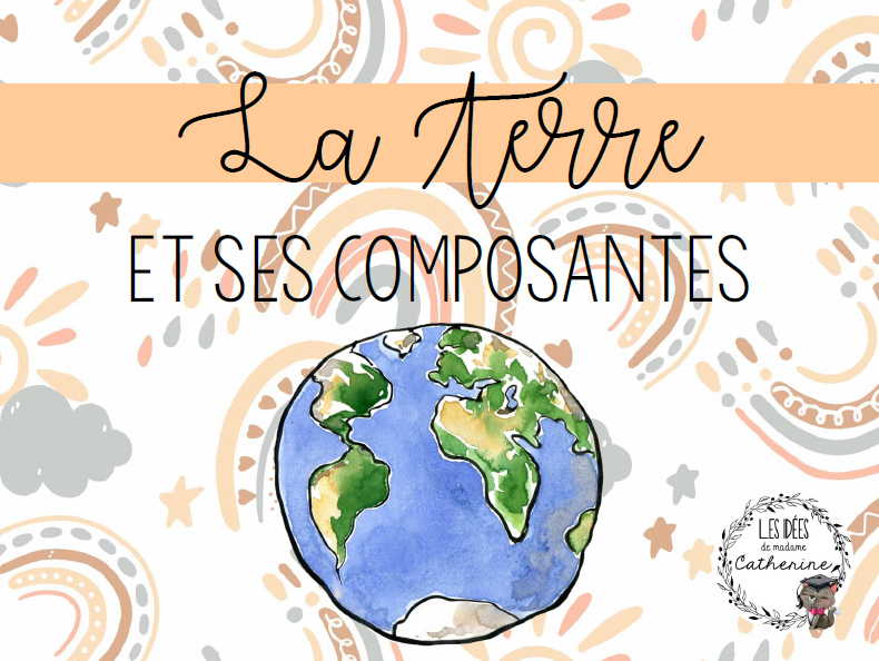 Sciences - La terre et ses composantes - 3e cycle