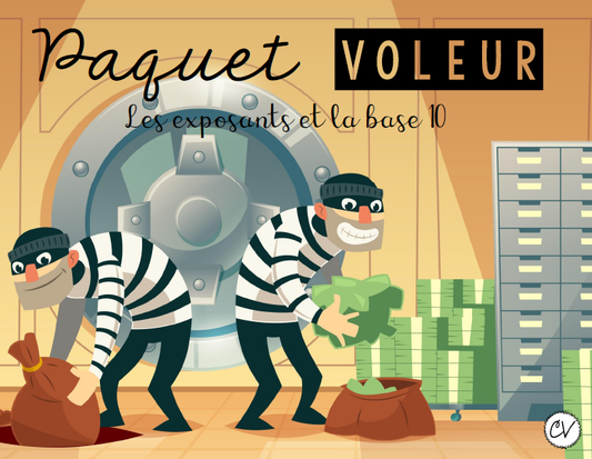 Mathématiques - atelier/jeu - Paquet voleur (exposants et base 10) - 3e cycle