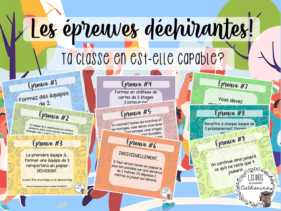 Jeu de groupe - Les épreuves déchirantes!
