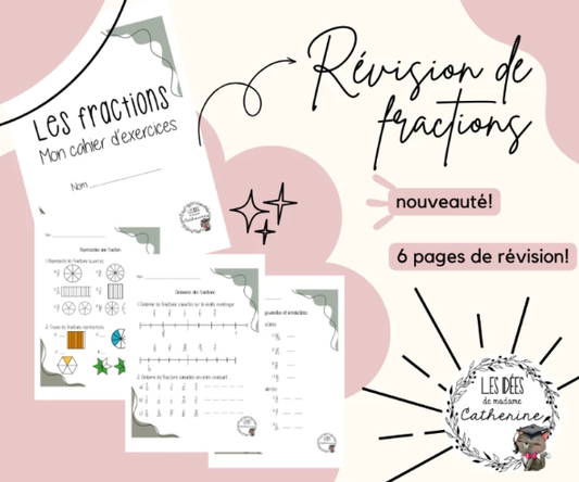 Mathématiques - Cahier d'exercices fractions - 3e cycle - 1re version