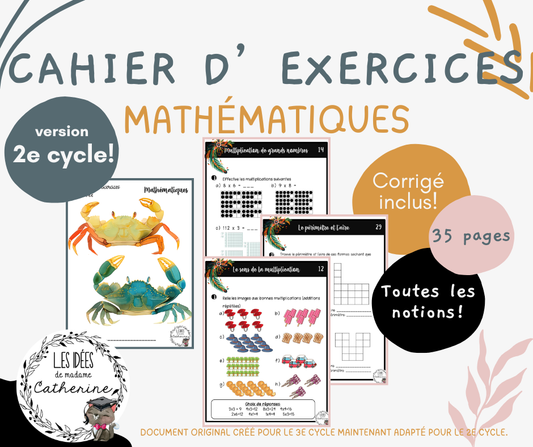 Cahier exercices mathématiques - ENSEMBLE 2e cycle - 3e et 4e année